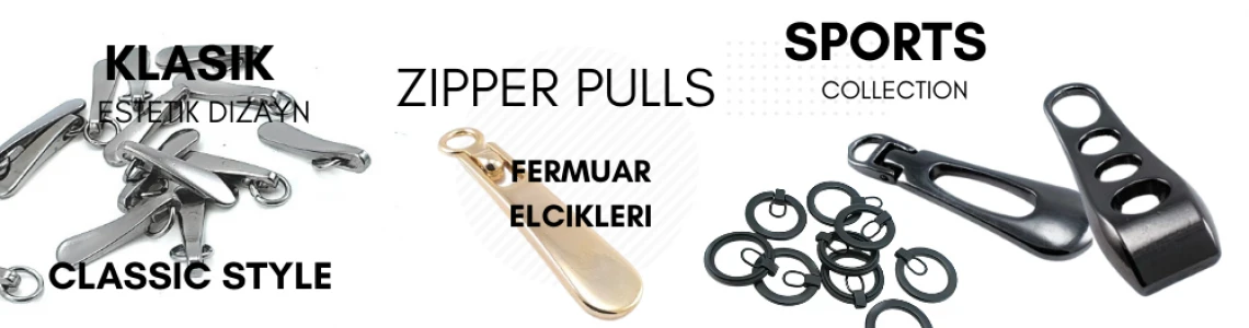 Fermuar Çekecekleri ve Fermuar Elcikleri